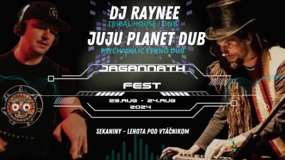 DJ Raynee a Juju Planet Dub hudobný koncert na Jagannath festivale 23.08 - 24.08.2024