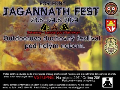JAGANNATH FEST 2024 - POSLEDNÝ ROČNÍK - Outdoorovo-duchovný festival pod holým nebom