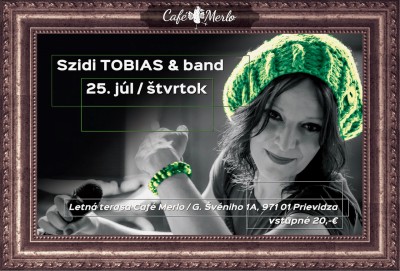 Szidi Tobias & Band koncert v Café Merlo